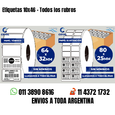 Etiquetas 10x46 - Todos los rubros
