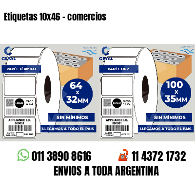 Etiquetas 10x46 - comercios