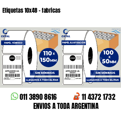 Etiquetas 10x48 - fabricas