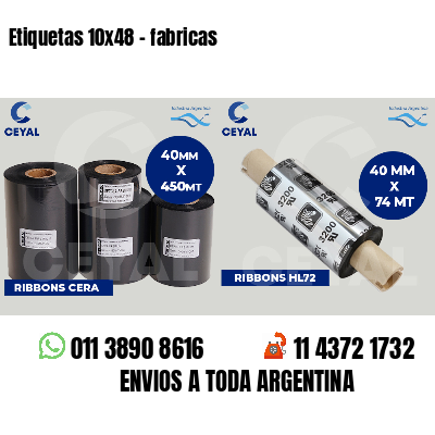 Etiquetas 10x48 - fabricas