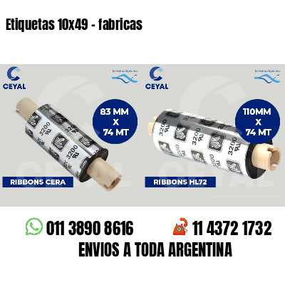 Etiquetas 10x49 - fabricas