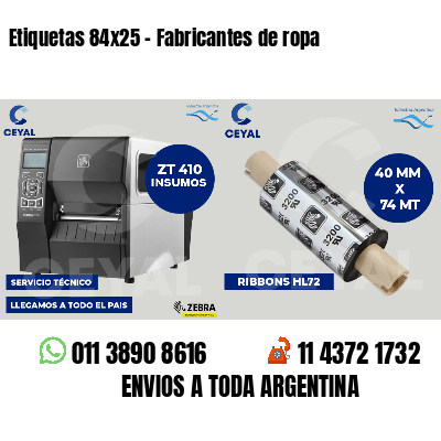 Etiquetas 84x25 - Fabricantes de ropa