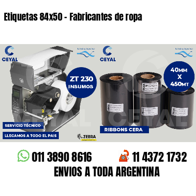 Etiquetas 84x50 - Fabricantes de ropa