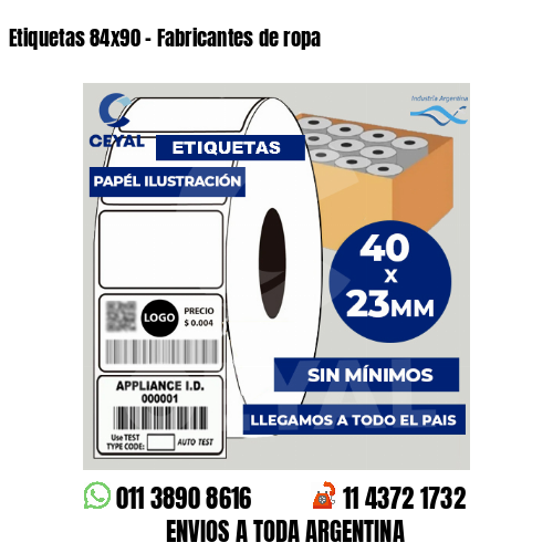 Etiquetas 84×90 – Fabricantes de ropa