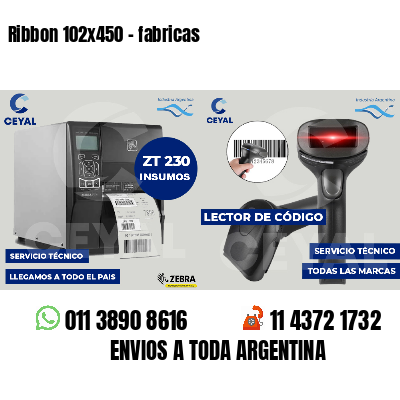 Ribbon 102x450 - fabricas