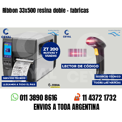 Ribbon 33x500 resina doble - fabricas