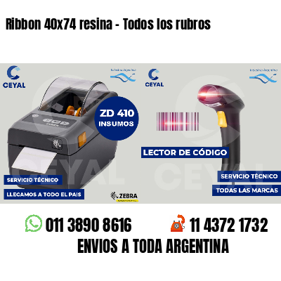 Ribbon 40x74 resina - Todos los rubros