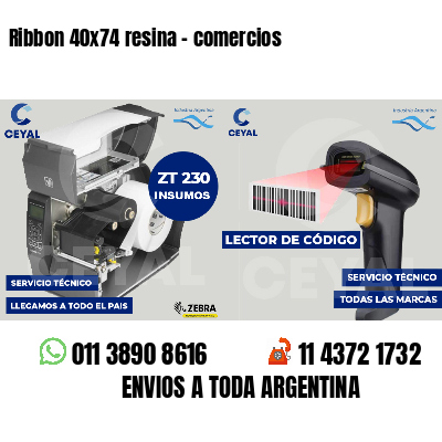 Ribbon 40x74 resina - comercios