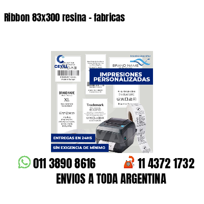 Ribbon 83x300 resina - fabricas