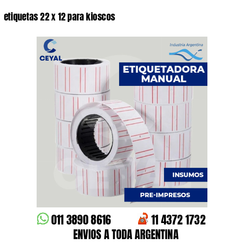 etiquetas 22 x 12 para kioscos