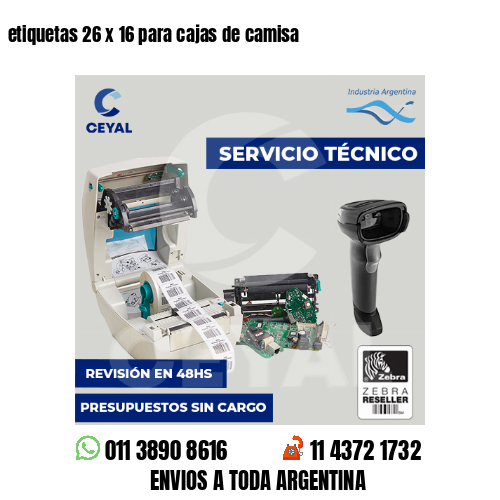 etiquetas 26 x 16 para cajas de camisa 