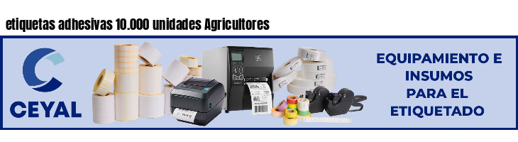 etiquetas adhesivas 10.000 unidades Agricultores