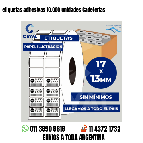etiquetas adhesivas 10.000 unidades Cadeterías