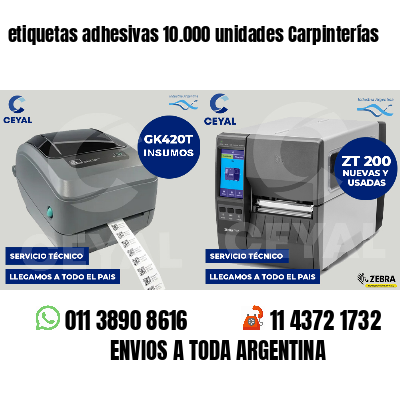 etiquetas adhesivas 10.000 unidades Carpinterías