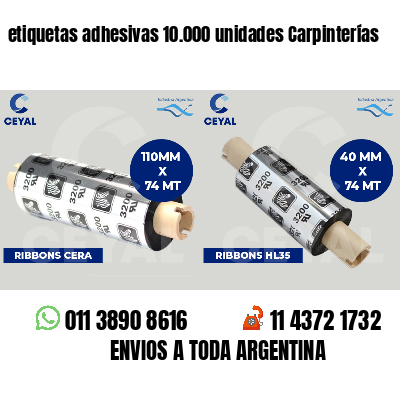 etiquetas adhesivas 10.000 unidades Carpinterías