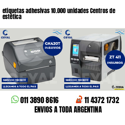 etiquetas adhesivas 10.000 unidades Centros de estética