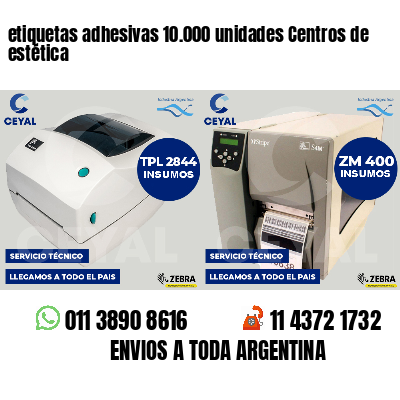 etiquetas adhesivas 10.000 unidades Centros de estética
