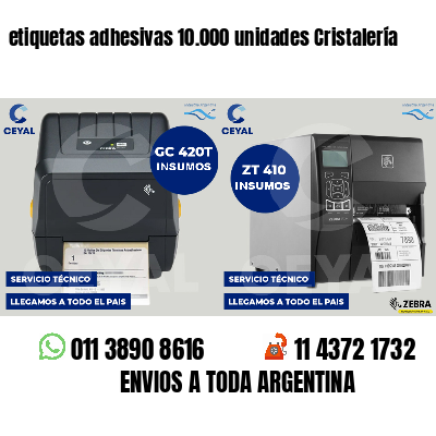 etiquetas adhesivas 10.000 unidades Cristalería