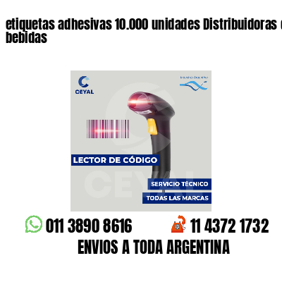 etiquetas adhesivas 10.000 unidades Distribuidoras de bebidas