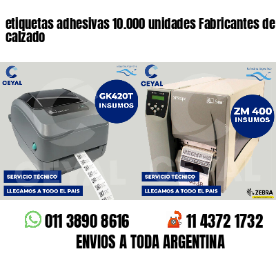 etiquetas adhesivas 10.000 unidades Fabricantes de calzado