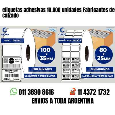 etiquetas adhesivas 10.000 unidades Fabricantes de calzado