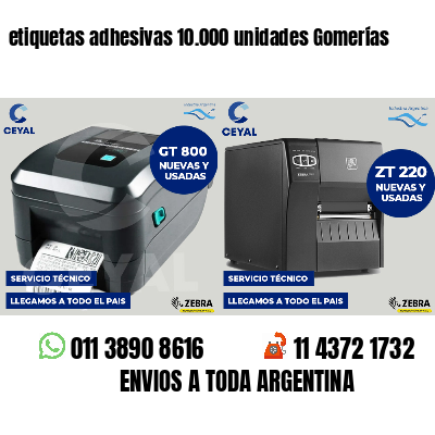 etiquetas adhesivas 10.000 unidades Gomerías