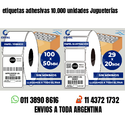etiquetas adhesivas 10.000 unidades Jugueterías