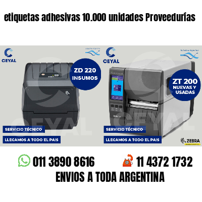 etiquetas adhesivas 10.000 unidades Proveedurías