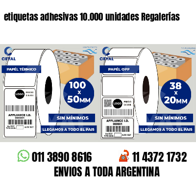 etiquetas adhesivas 10.000 unidades Regalerías