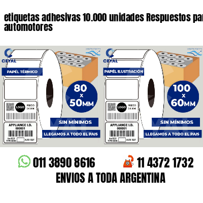 etiquetas adhesivas 10.000 unidades Respuestos para automotores