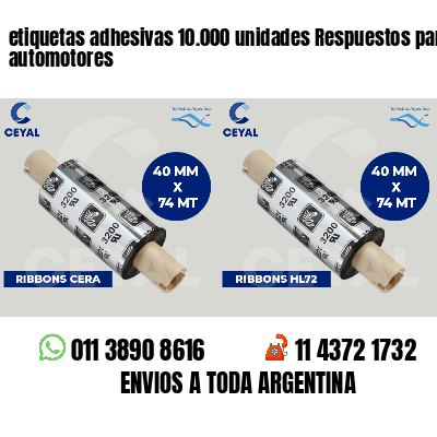 etiquetas adhesivas 10.000 unidades Respuestos para automotores