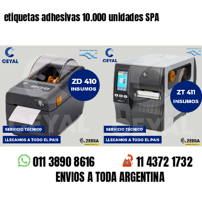 etiquetas adhesivas 10.000 unidades SPA