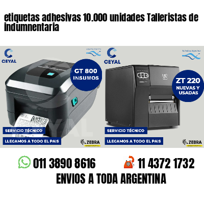 etiquetas adhesivas 10.000 unidades Talleristas de indumnentaria