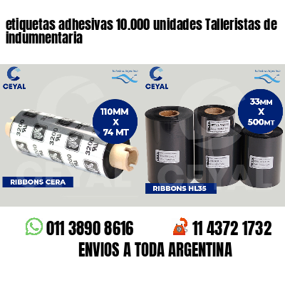 etiquetas adhesivas 10.000 unidades Talleristas de indumnentaria