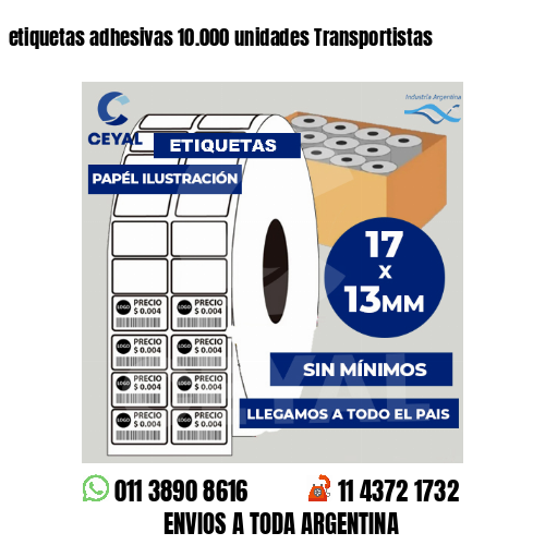 etiquetas adhesivas 10.000 unidades Transportistas