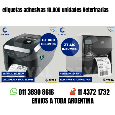 etiquetas adhesivas 10.000 unidades Veterinarias