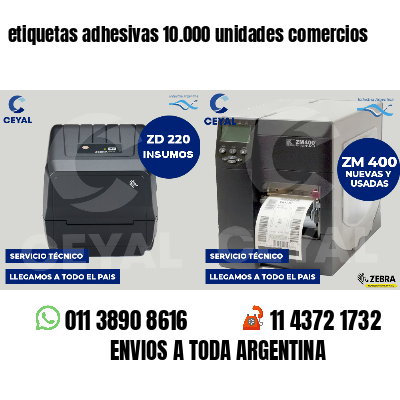 etiquetas adhesivas 10.000 unidades comercios