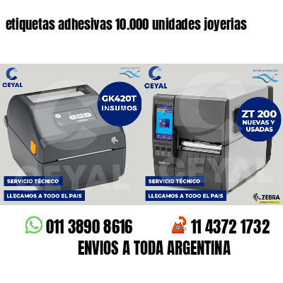 etiquetas adhesivas 10.000 unidades joyerias