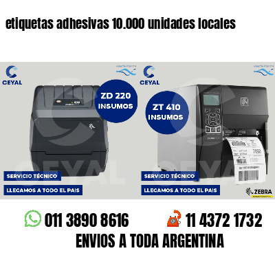 etiquetas adhesivas 10.000 unidades locales