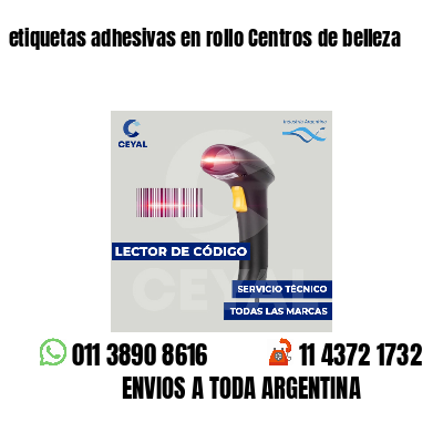 etiquetas adhesivas en rollo Centros de belleza