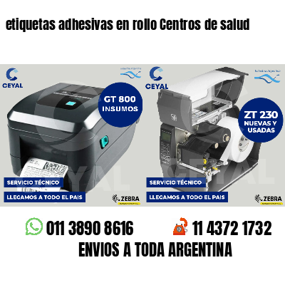 etiquetas adhesivas en rollo Centros de salud