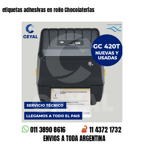 etiquetas adhesivas en rollo Chocolaterías