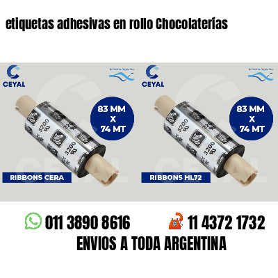 etiquetas adhesivas en rollo Chocolaterías