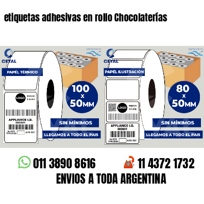 etiquetas adhesivas en rollo Chocolaterías