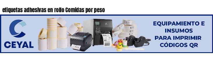 etiquetas adhesivas en rollo Comidas por peso