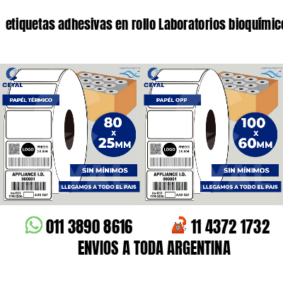 etiquetas adhesivas en rollo Laboratorios bioquímicos