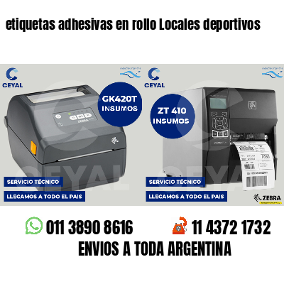 etiquetas adhesivas en rollo Locales deportivos