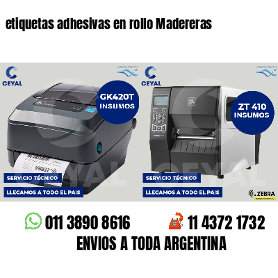 etiquetas adhesivas en rollo Madereras
