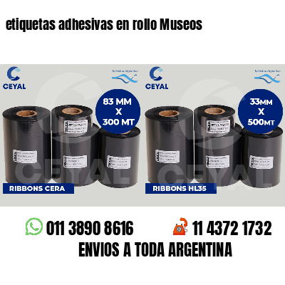 etiquetas adhesivas en rollo Museos