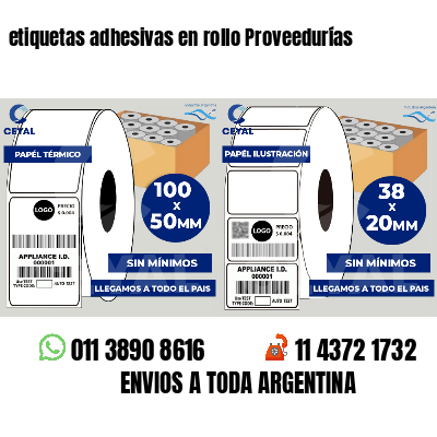 etiquetas adhesivas en rollo Proveedurías
